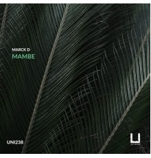 Marck D - Mambe