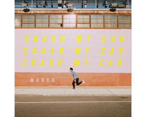 Marco - Crash My Car