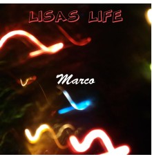 Marco - Lisas Life