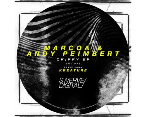 MarcoA. & Andy Peimbert - Drippy EP