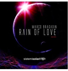 Marco Bragadin - Rain Of Love