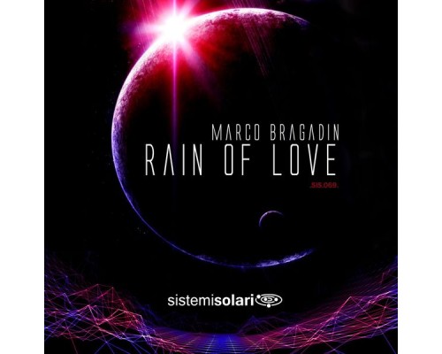 Marco Bragadin - Rain Of Love