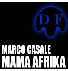 Marco Casale - Mama Afrika