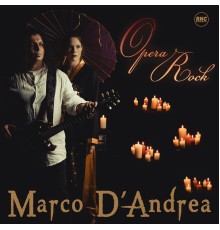 Marco D'Andrea - Opera Rock