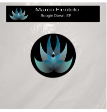 Marco Finotelo - Boogie Down EP