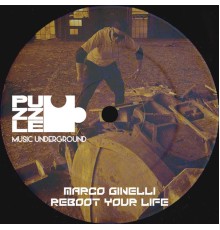 Marco Ginelli - Reboot Your Life