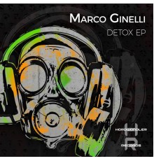 Marco Ginelli - Detox EP