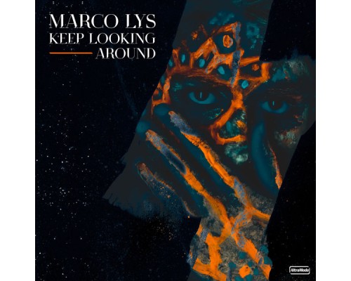 Marco Lys - Keep Looking Around