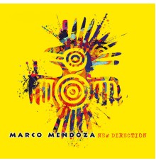 Marco Mendoza - New Direction