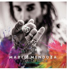 Marco Mendoza - Viva La Rock