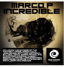 Marco P - Incredible Remix Contest