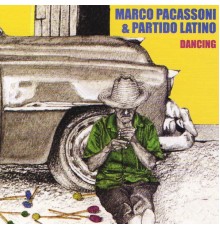 Marco Pacassoni, Partido Latino - Dancing