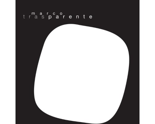 Marco Parente - Trasparente