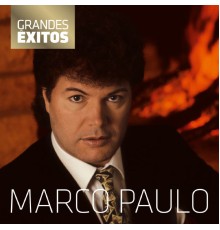 Marco Paulo - Grandes Êxitos