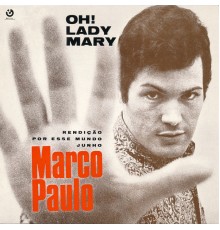 Marco Paulo - Oh! Lady Mary