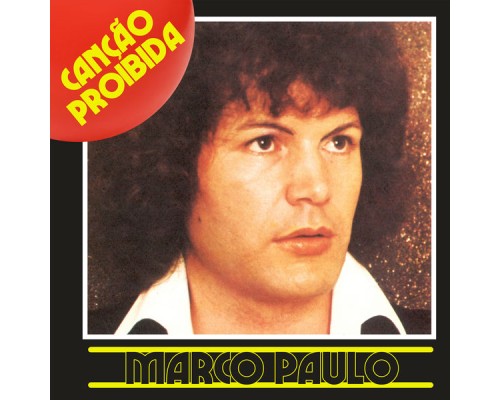 Marco Paulo - Canção Proibida