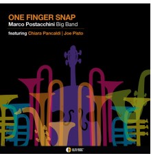 Marco Postacchini Big Band - One Finger Snap