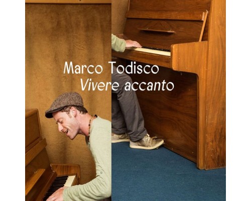 Marco Todisco - Vivere accanto