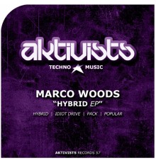 Marco Woods - Hybrid - EP