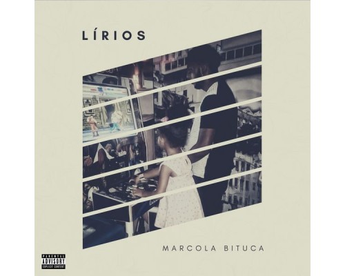 Marcola Bituca - Lírios Marcola Bituca - Lírios