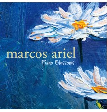 Marcos Ariel - Piano Blossoms