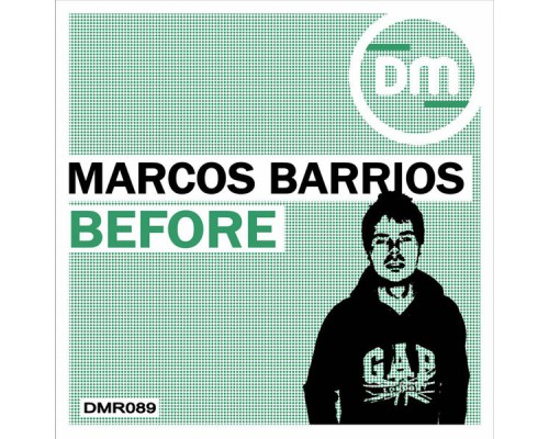 Marcos Barrios - Before