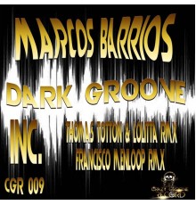 Marcos Barrios - Dark Groove