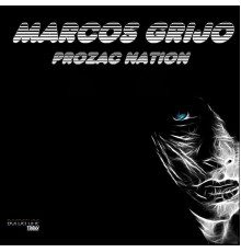 Marcos Grijo - Prozac Nation