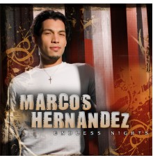 Marcos Hernandez - Endless Nights