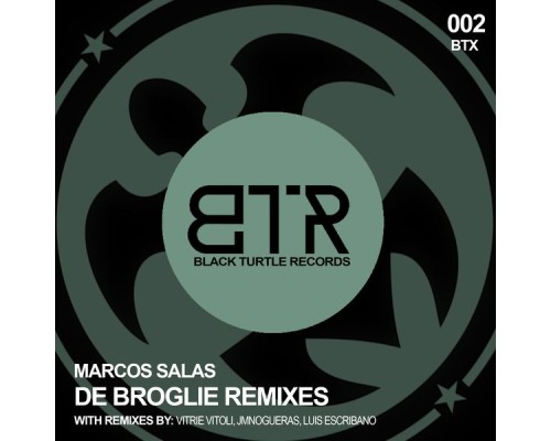 Marcos Salas - De Broglie Remixes