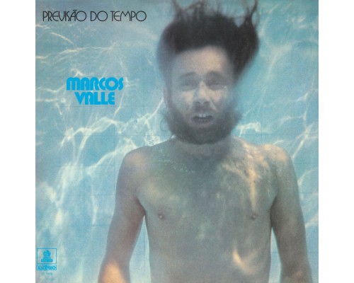 Marcos Valle - Previsão Do Tempo