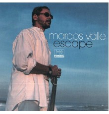 Marcos Valle - Escape