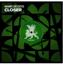 Marcus Cito - Closer