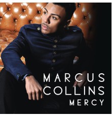 Marcus Collins - Mercy