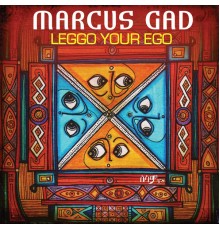 Marcus Gad - Leggo Your Ego