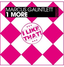 Marcus Gauntlett - 1 More