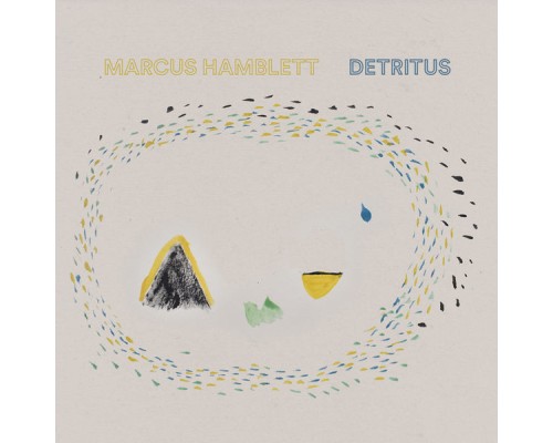 Marcus Hamblett - Detritus