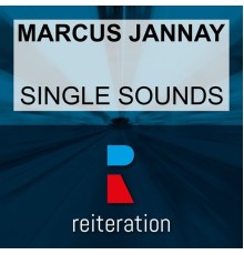 Marcus Jannay - Single Sounds