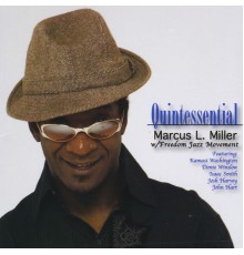 Marcus L. Miller - Quintessential