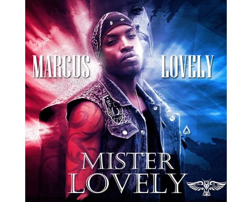 Marcus Lovely - Mister Lovely