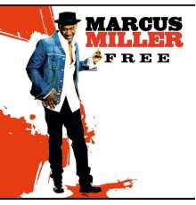 Marcus Miller - Free