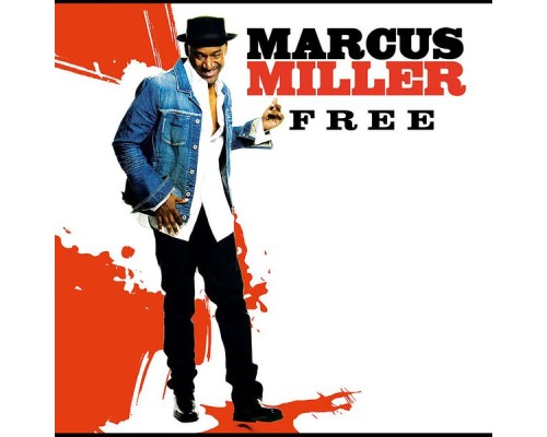 Marcus Miller - Free