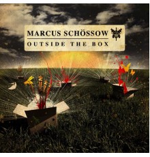 Marcus Schössow - Outside The Box