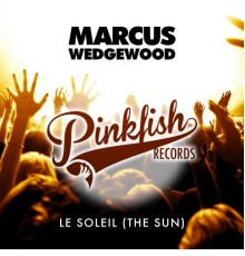 Marcus Wedgewood - Le Soleil