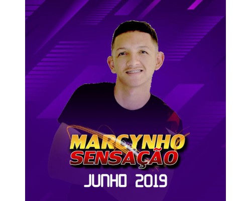 Marcynho Sensação - Junho 2019