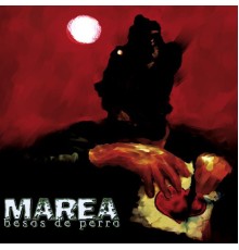 Marea - Besos de Perro