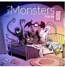 Marea - Monsters (Vol.1)