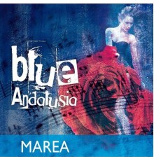 Marea - Blue Andalusia