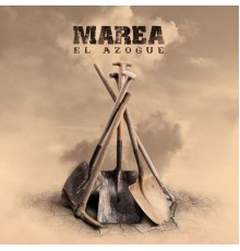 Marea - El azogue