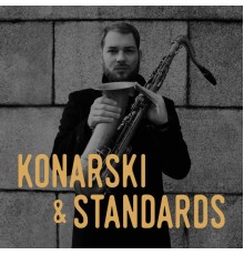 Marek Konarski - Konarski & Standards